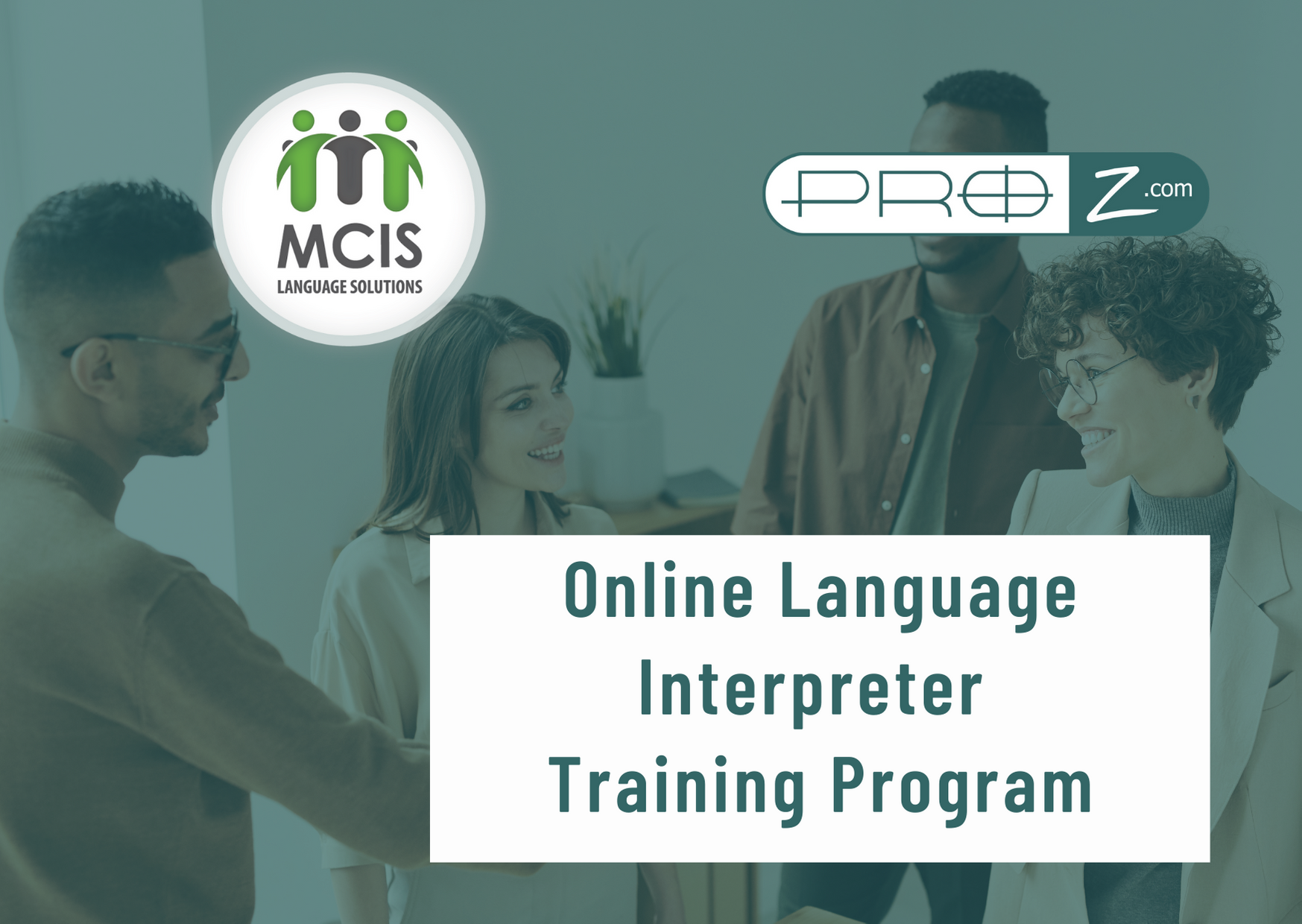 MCIS - ProZ Online Language Interpreter Training Program